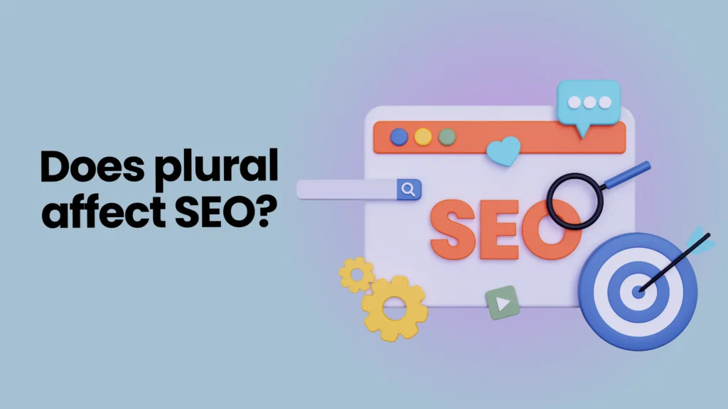 Does plural affect SEO
