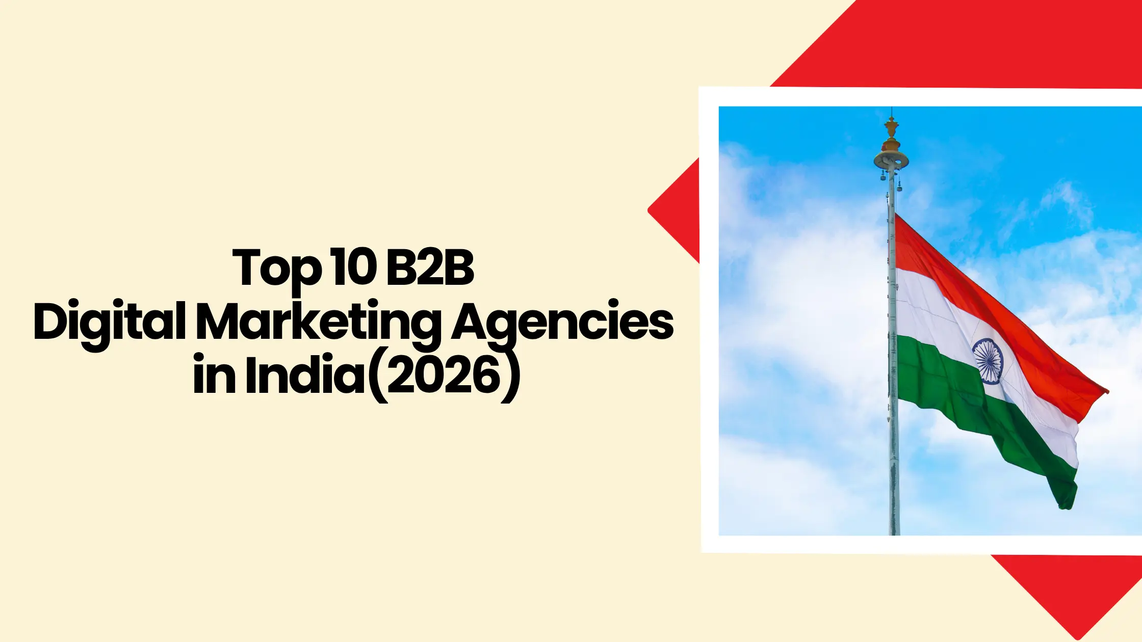 Top 10 B2B Digital Marketing Agencies in India
